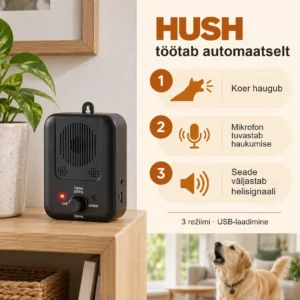 HUSH – automaatne seade haukumise vähendamiseks